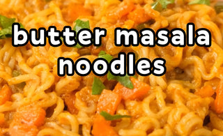 Butter Masala Noodles (using CURRYiT dhaba butter masala)